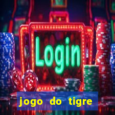 jogo do tigre deposito minimo 1 real